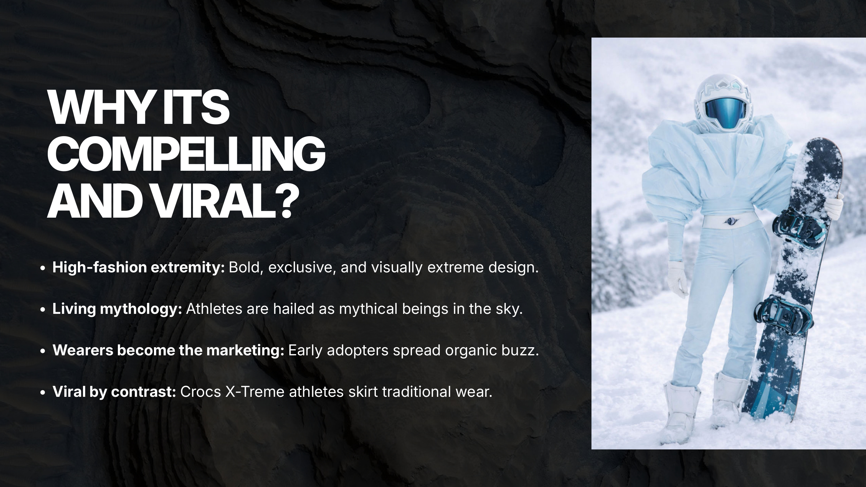 Why it is compelling and viral